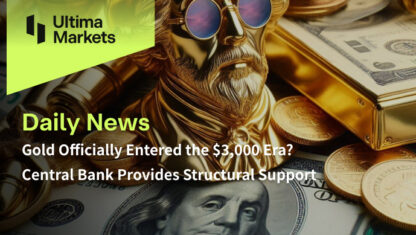 Gold Officially Entered the $3,000 Era? Central Bank Provides Structural Support